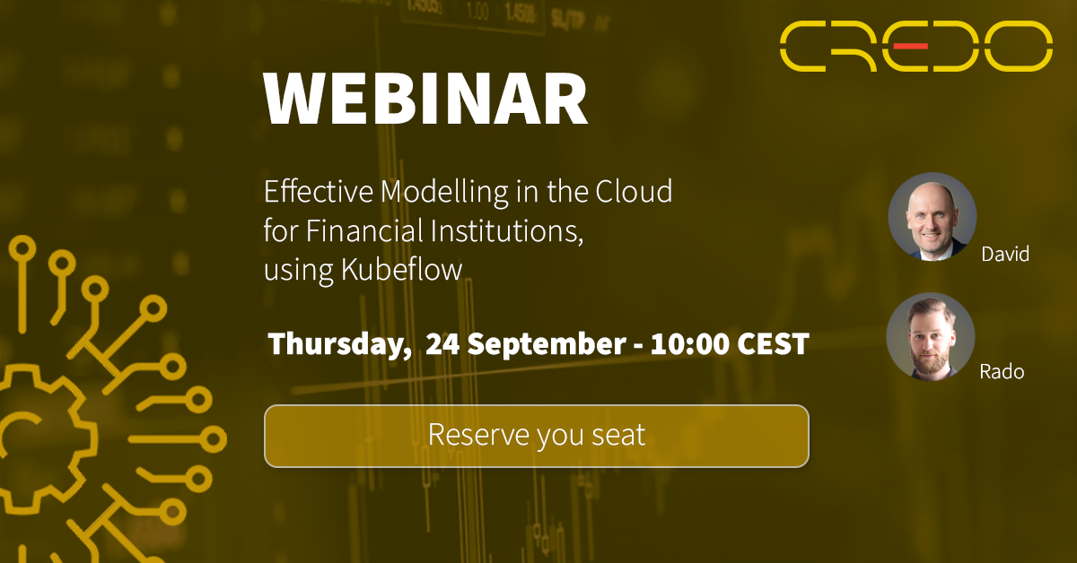 WEBINAR: Effective Modelling in the Cloud for Financial Institutions, using Kubeflow